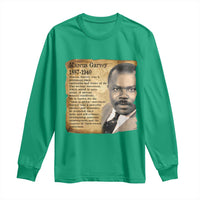 Marcus Garvey Long Sleeve Shirt Strong Black History Leader
