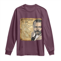 Marcus Garvey Long Sleeve Shirt Strong Black History Leader