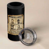 Vintage Marcus Garvey Quote 4 in 1 Can Cooler Tumbler A People Without Knowledge Of Their Past