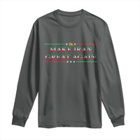 Make Iran Great Again Long Sleeve Shirt Patriotic Iranian Gift
