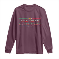 Make Iran Great Again Long Sleeve Shirt Patriotic Iranian Gift