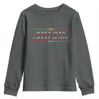 Make Iran Great Again Youth Sweatshirt Patriotic Iranian Gift