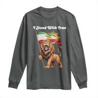 I Stand With Iran Long Sleeve Shirt Freedom Lion Patriotic Resistance Gift