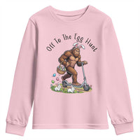 Funny Easter Bigfoot Youth Sweatshirt Off To The Egg Hunt
