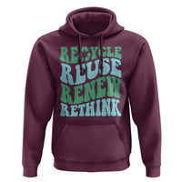 Recycle Reuse Renew Rethink Hoodie Eco Friendly Earth Day
