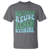 Recycle Reuse Renew Rethink T Shirt Eco Friendly Earth Day