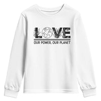 Earth Day 2026 Youth Sweatshirt Our Power Our Planet