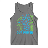 Earth Day Environmental Activism Tank Top Our Power Our Planet