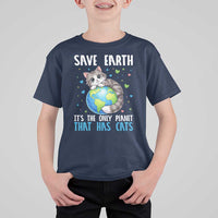 Earth Day T Shirt For Kid Save Earth Its The Only Planet With Cats