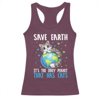 Earth Day Racerback Tank Top Save Earth Its The Only Planet With Cats
