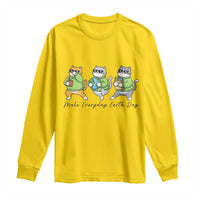 Make Everyday Earth Day Long Sleeve Shirt Eco Friendly Cat Lover