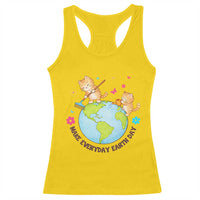 Make Everyday Earth Day Racerback Tank Top Funny Cat Lover Gift