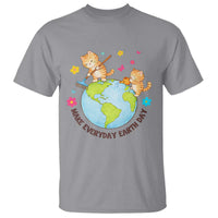 Make Everyday Earth Day T Shirt Funny Cat Lover Gift