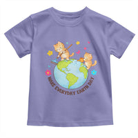 Make Everyday Earth Day Toddler T Shirt Funny Cat Lover Gift