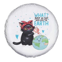 Just A Cat Who Loves The Earth Spare Tire Cover Earth Day Cat Lover Gift