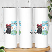 Just A Cat Who Loves The Earth Skinny Tumbler Earth Day Cat Lover Gift
