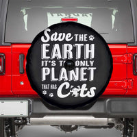 Earth Day Cat Lover Spare Tire Cover Save Earth Its The Only Planet With Cats