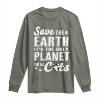 Earth Day Cat Lover Long Sleeve Shirt Save Earth Its The Only Planet With Cats