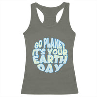 Go Planet It Is Your Earth Day Racerback Tank Top Environmental Activism