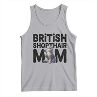 British Shorthair Mom Life Tank Top Mothers Day Cat Mom Gift