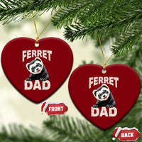 Ferret Dad Life Ceramic Ornament Cute Exotic Animal Parent Gift