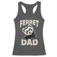 Ferret Dad Life Racerback Tank Top Cute Exotic Animal Parent Gift