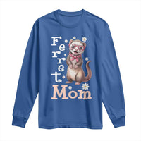 Ferret Mom Life Long Sleeve Shirt Funny Cute Polecat Ferret Lover
