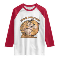 Funny Hamster This Is How I Roll Raglan Shirt Cute Rodent Wheel Meme