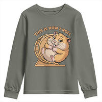 Funny Hamster This Is How I Roll Youth Sweatshirt Cute Rodent Wheel Meme