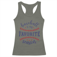 Baseball Is My Favorite Season Racerback Tank Top Sports Fan Gift