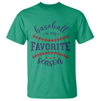 Baseball Is My Favorite Season T Shirt Sports Fan Gift