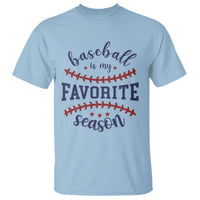 Baseball Is My Favorite Season T Shirt Sports Fan Gift
