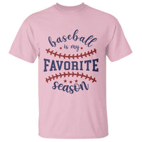 Baseball Is My Favorite Season T Shirt Sports Fan Gift