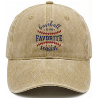 Baseball Is My Favorite Season Washed Cotton Baseball Cap Sports Fan Gift