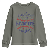 Baseball Is My Favorite Season Youth Sweatshirt Sports Fan Gift