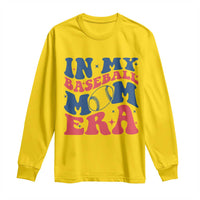 In My Baseball Mom Era Long Sleeve Shirt Game Day Sports Mom
