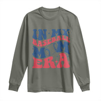 In My Baseball Mom Era Long Sleeve Shirt Game Day Sports Mom