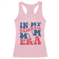 In My Baseball Mom Era Racerback Tank Top Game Day Sports Mom