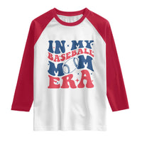 In My Baseball Mom Era Raglan Shirt Game Day Sports Mom