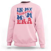 In My Baseball Mom Era Sweatshirt Game Day Sports Mom