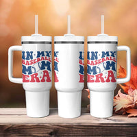 In My Baseball Mom Era Tumbler With Handle Game Day Sports Mom