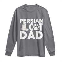 Proud Persian Cat Dad Long Sleeve Shirt Funny Fluffy Cat Lover Gift