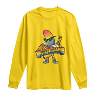 Sorry Girls I Like Bananas Long Sleeve Shirt Funny LGBTQ Graphic