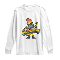 Sorry Girls I Like Bananas Long Sleeve Shirt Funny LGBTQ Graphic