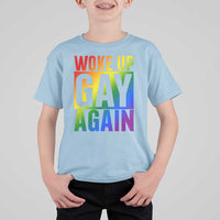 Funny LGBTQ Pride Month T Shirt For Kid Woke Up Gay Again