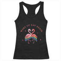 Funny Flamingos Woke Up Gay Again Racerback Tank Top Gift For Queer Bird Lovers
