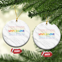 Love Is Love Rainbow Typography Ceramic Ornament LGBTQ Support Gift