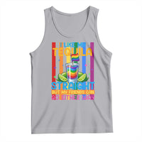 I Like My Tequila Straight But My Friends Go Either Way Tank Top Funny LGBTQ Drinking