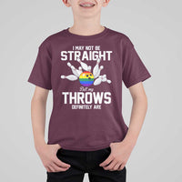 Funny LGBTQ Bowling T Shirt For Kid I May Not Be Straight But My Throws Are