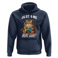 Just One More Game Hoodie Funny Lazy Cat Playing Video Game - Wonder Print Shop